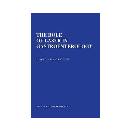 The Role Of Laser In Gastroenterology