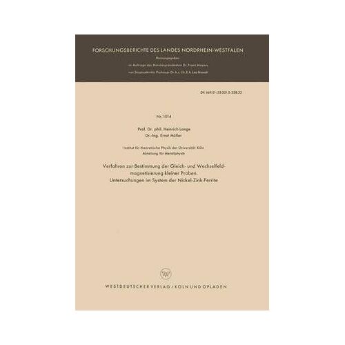 Verfahren Zur Bestimmung Der Gleich- Und Wechselfeldmagnetisierung Kleiner Proben. Untersuchungen Im System Der Nickel-Zink-Ferrite