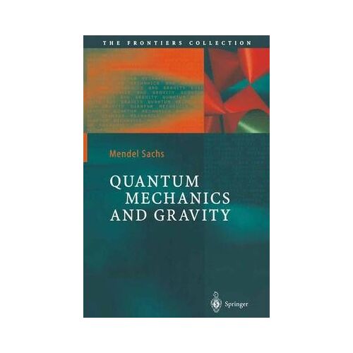 Quantum Mechanics And Gravity