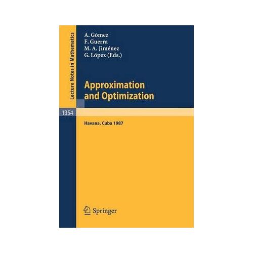 Approximation And Optimization