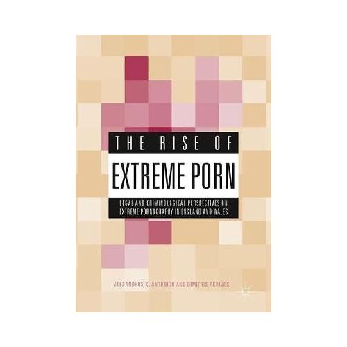 The Rise Of Extreme Porn