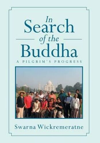 In Search Of The Buddha