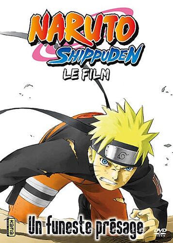 Naruto Shippuden - Le Film : Un Funeste Présage