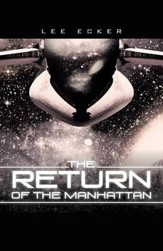 The Return Of The Manhattan