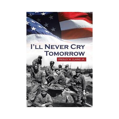 I'll Never Cry Tomorrow