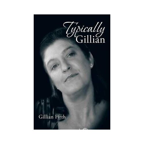 Typically Gillian