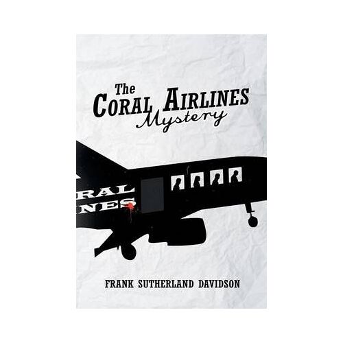 The Coral Airlines Mystery