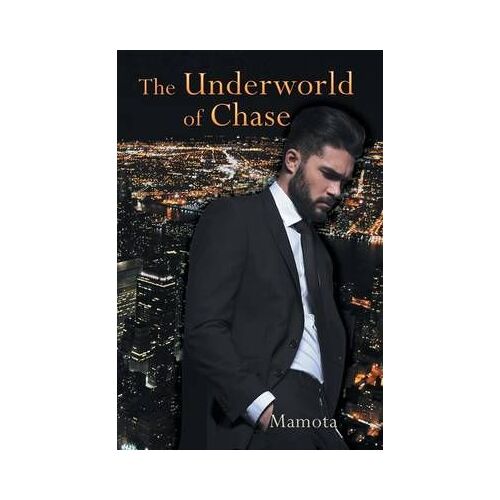 The Underworld Of Chase