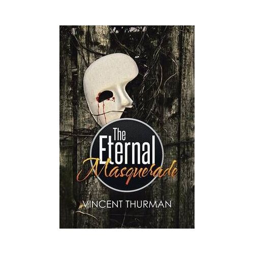 The Eternal Masquerade
