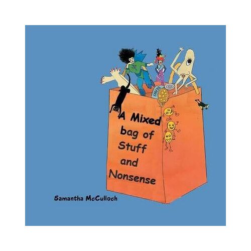 A Mixed Bag Of Stuff And Nonsense