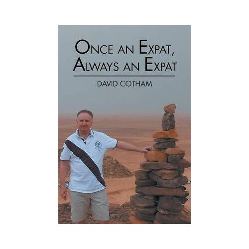 Once An Expat, Always An Expat