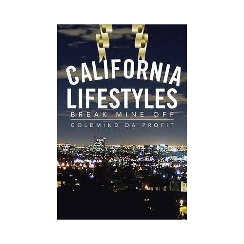 California Lifestyles