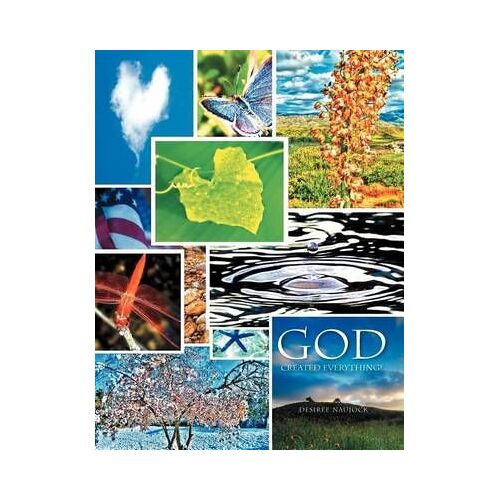 God Created Everything!