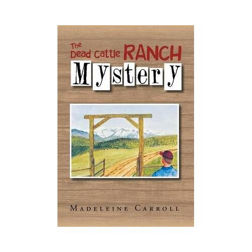 The Dead Cattle Ranch Mystery