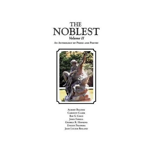 The Noblest Volume Ii