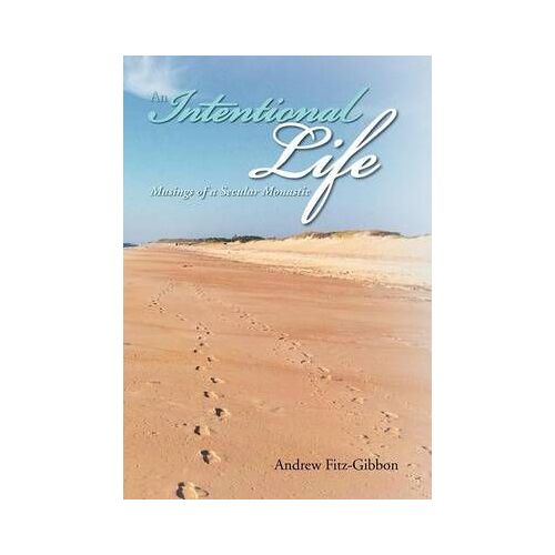 An Intentional Life