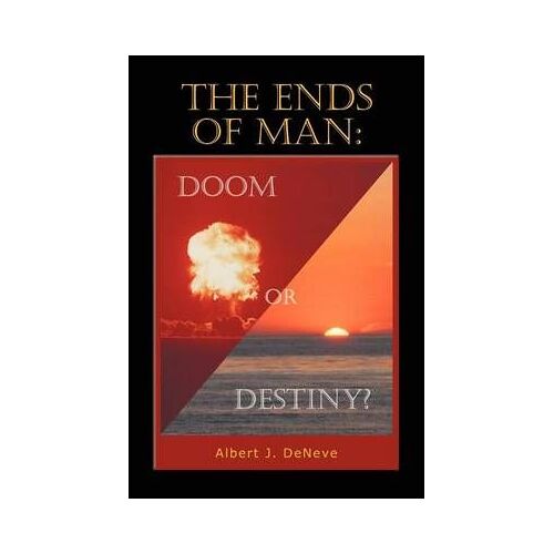 The Ends Of Man