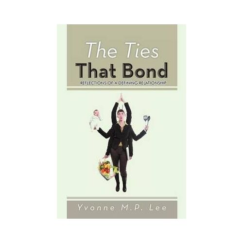 The Ties That Bond