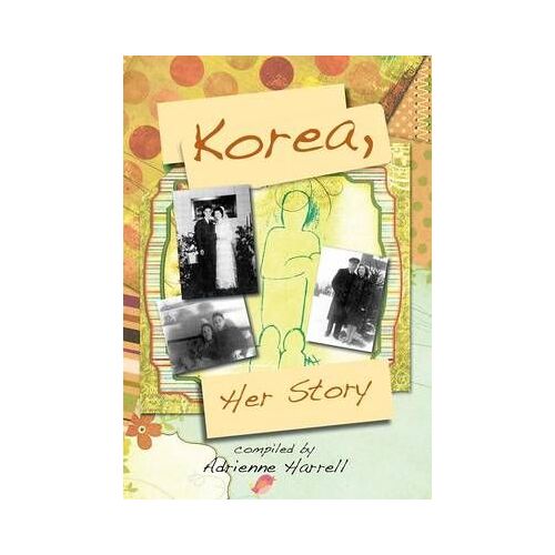 Korea, Her Story