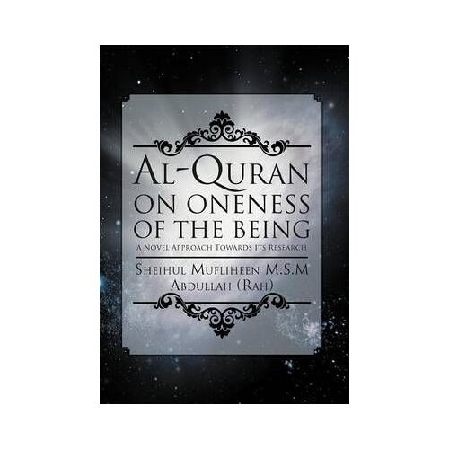 Al-Quran On Oneness Of The Being