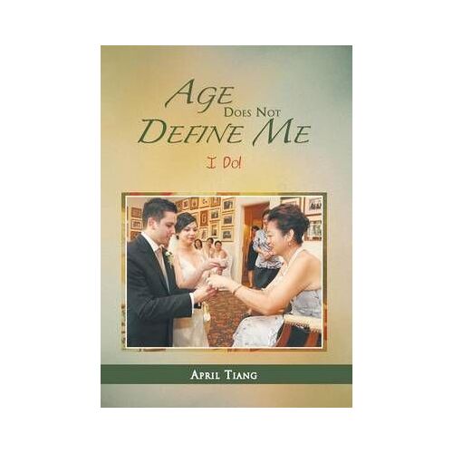 Age Does Not Define Me