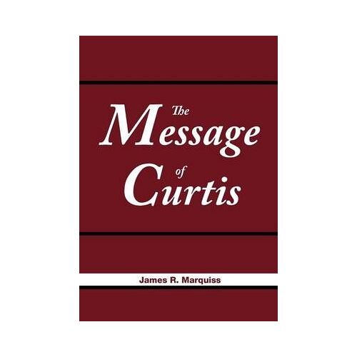 The Message Of Curtis