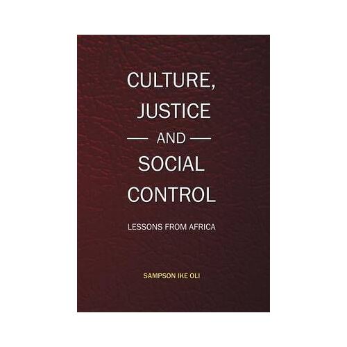 Culture, Justice And Social Control