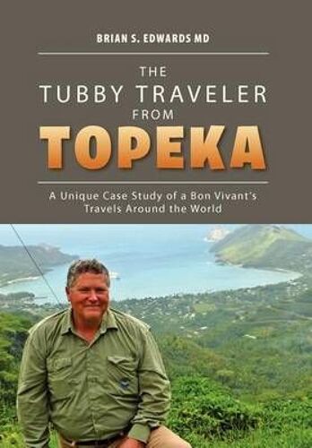 The Tubby Traveler From Topeka