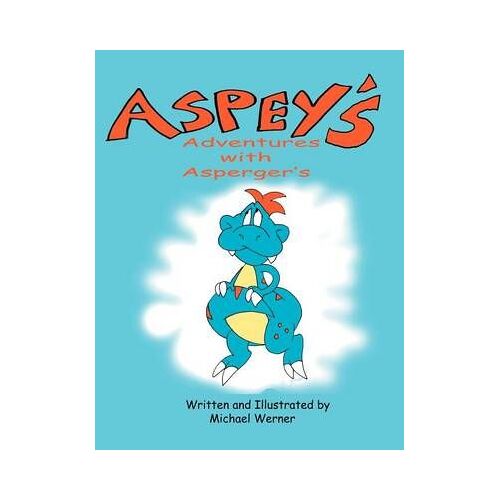 Aspey's Adventures With Asperger's
