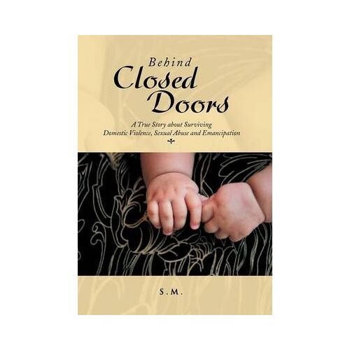 Behind Closed Doors
