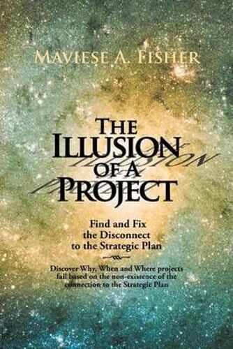 The Illusion Of A Project