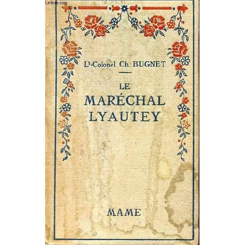 Le Marechal Lyautey
