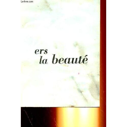 Vers La Beaute