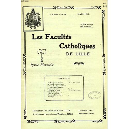 Les Facultes Catholiques De Lille, 7e Annee, N° 3, Mars 1911