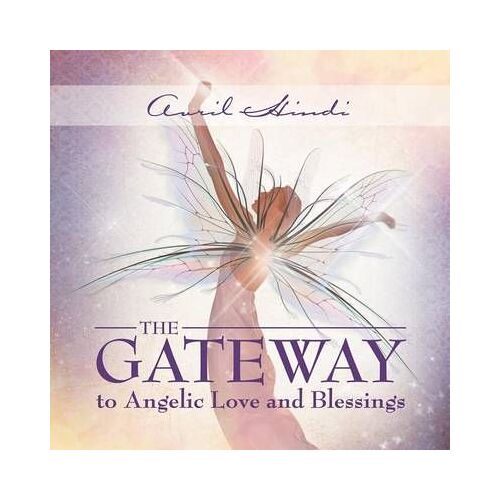 The Gateway To Angelic Love And Blessings