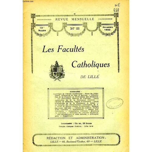 Les Facultes Catholiques De Lille, 13e Annee, N° 2, Nov. 1922