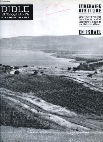 Bible Et Terre Sainte, N° 79, Jan. 1966