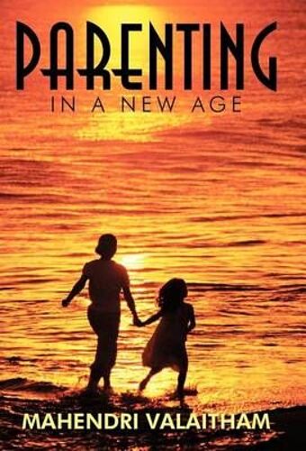Parenting In A New Age