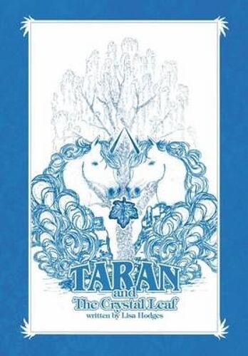 Taran And The Crystal Leaf