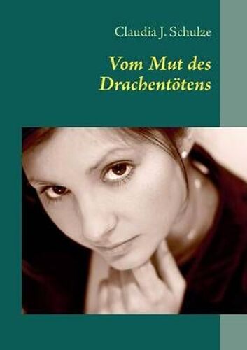 Vom Mut Des Drachentötens