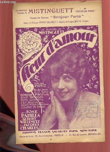 Fleurs D'amour, Creation Mistinguett.