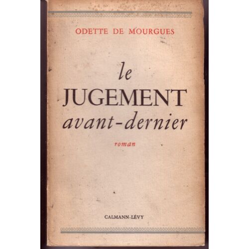 Le Jugement Avant-Dernier.