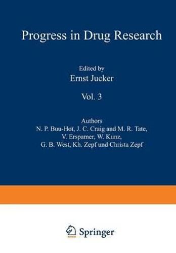 Fortschritte Der Arzneimittelforschung / Progress In Drug Research / Progrès Des Recherches Pharmaceutiques