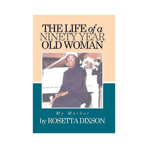 The Life Of A Ninety Year Old Woman