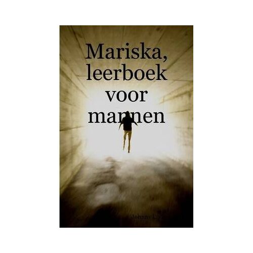 Mariska, Leerboek Voor Mannen