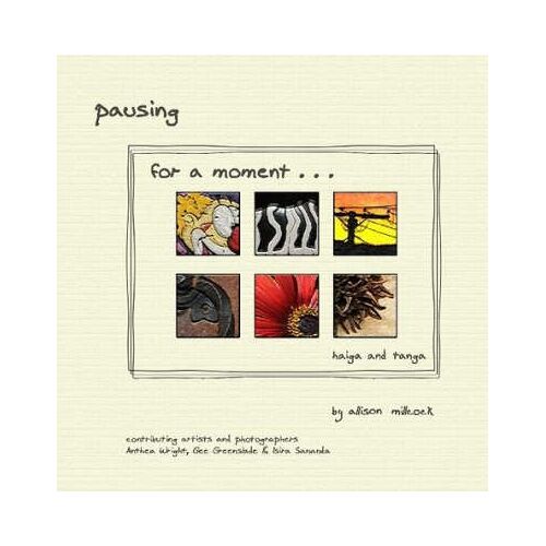 Pausing For A Moment ... Haiga And Tanga