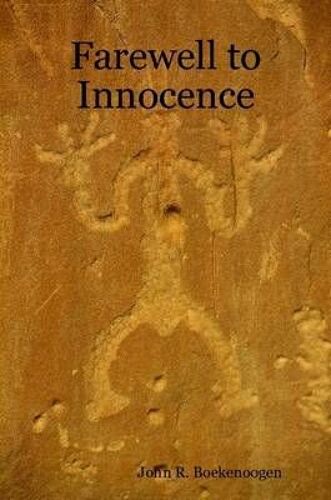 Farewell To Innocence