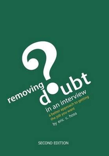 Removing Doubt In An Interview