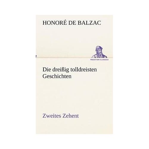 Die Dreißig Tolldreisten Geschichten - Zweites Zehent