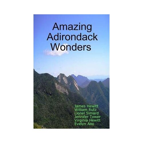 Amazing Adirondack Wonders